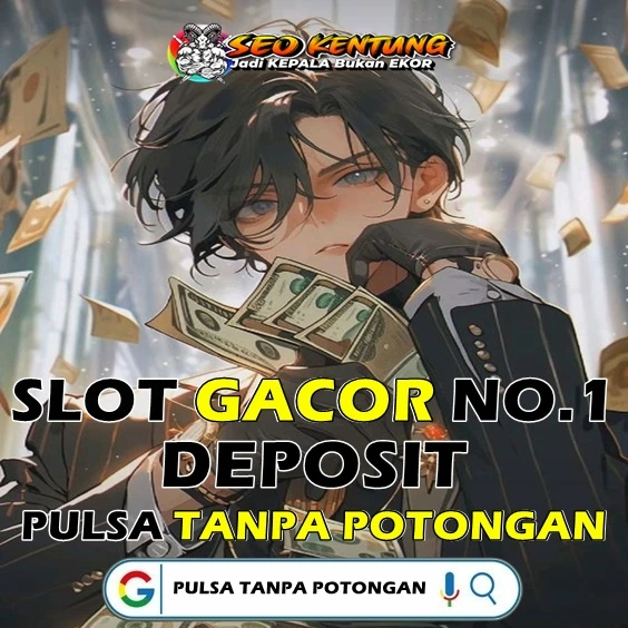 Situs Deposit Pulsa Tanpa Potongan🗽Cara Praktis Deposit Terbaru di Indonesia GARANSI MAXWIN